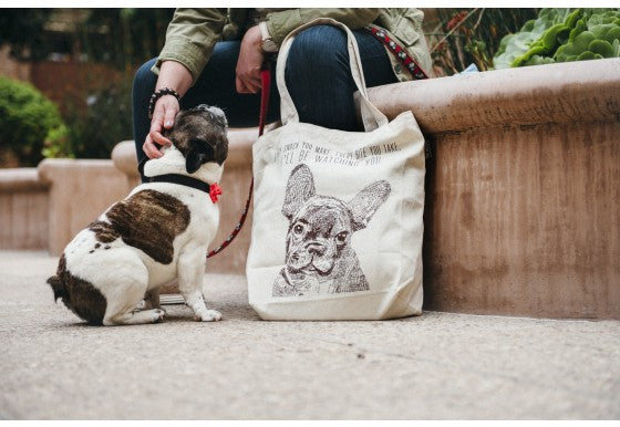 French Bull Dog Tote Bag "I'll be watching you"
